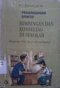 Image of Penanganan efektif bimbingan dan konseling di sekolah